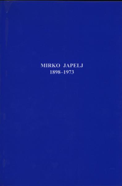 Mirko Japelj : 1898-1973