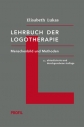 Lehrbuch der Logotherapie