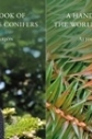 A handbook of the world's conifers