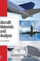 Aircraft materials and analysis 