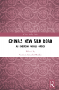 China's new silk road