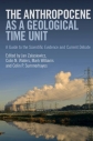 The anthropocene as a geological time unit