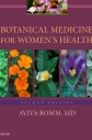 Botanical medicine for women's health