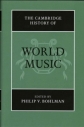 The Cambridge history of world music