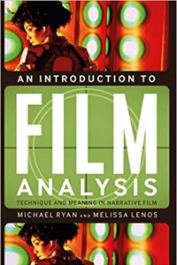 An intoduction to film analysis: technique and meaning in narrative film