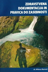 Zdravstvena dokumentacija in pravica do zasebnosti