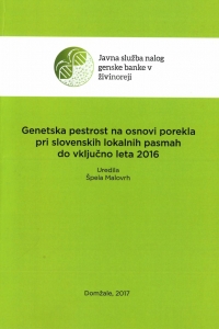 Genetska pestrost na osnovi porekla pri slovenskih lokalnih pasmah do vključno leta 2016