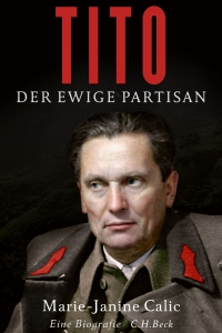 Tito: Der ewige Partisan