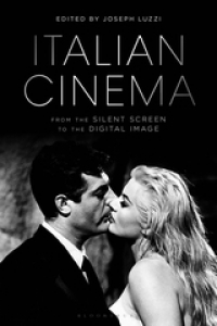 Italian cinema : from the silent screen to the digital image