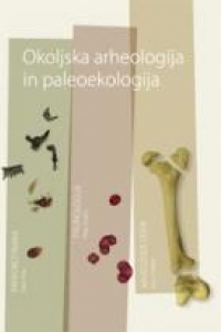 Okoljska arheologija in paleoekologija