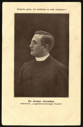 MAJNIŠKA DEKLARACIJA 1917, DR. ANTON KOROŠEC, 1872–1940