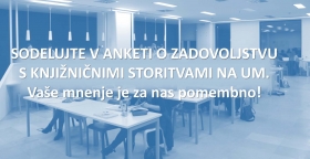 Poziv k sodelovanju v anketi o zadovoljstvu