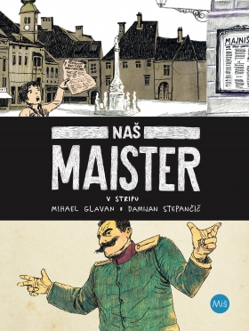 Damijan Stepančič: Naš Maister