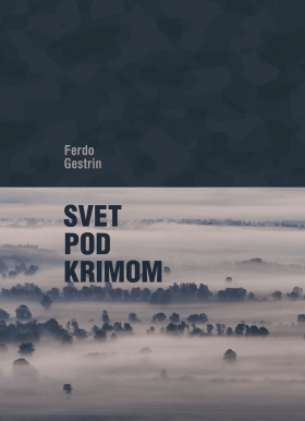 SVET POD KRIMOM: Ferdo Gestrin