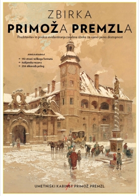 Zbirka Primoža Premzla: predstavitev monografije