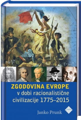 Janko Prunk: Zgodovina Evrope v dobi racionalistične civilizacije